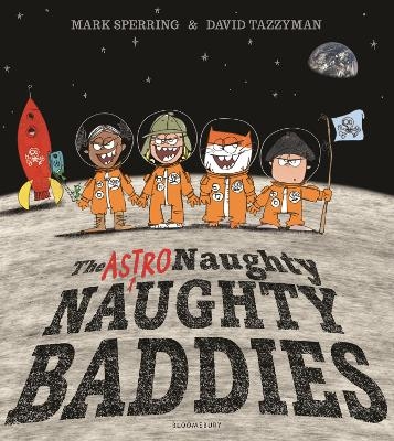 The Astro Naughty Naughty Baddies - Mark Sperring