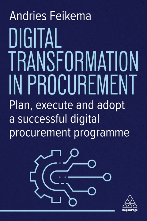 Digital Transformation in Procurement - Andries Feikema