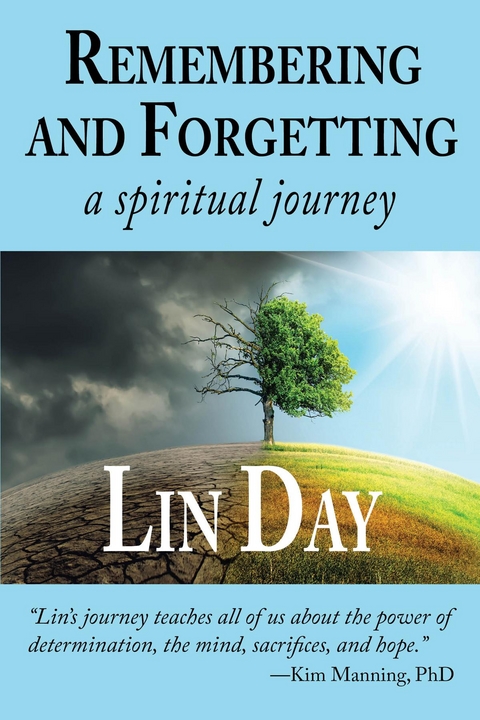 Remembering and Forgetting - Lin Day