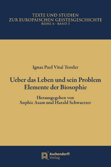 Ueber das Leben und sein Problem - Ignaz Paul Vital Troxler