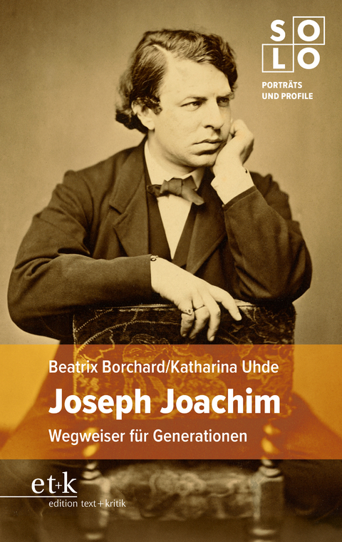 Joseph Joachim - Beatrix Borchard, Katharina Uhde
