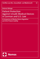 Patient Protection Against Unsafe Medical Devices in German and U.S. Law - Antonia Oblinger