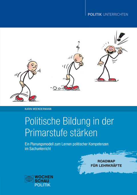 Politische Bildung in der Primarstufe st&auml;rken - Karin Meendermann