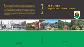Bad Grund Bergstadt und Kurort