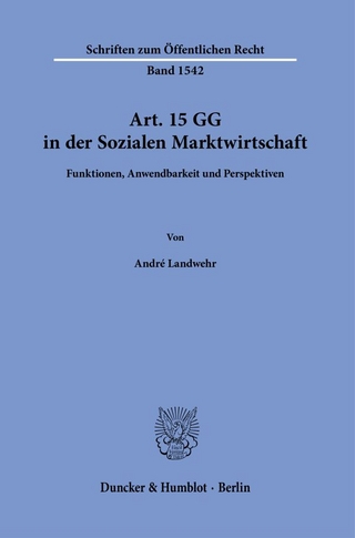 Art. 15 GG in der Sozialen Marktwirtschaft