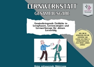 LERNWERKSTATT I Lernen lernen leicht gemacht