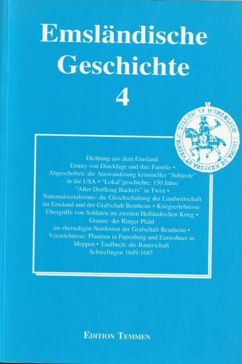 Emsl&auml;ndische Geschichte 4 - Brunhilde Gr&ouml;ninger, Karl Pardey, Horst Heinrich Bechtluft, Helmut Lensing, Hans Joachim Albers, Renate Dorweiler, Gregor G. Santel, Stefan Remme