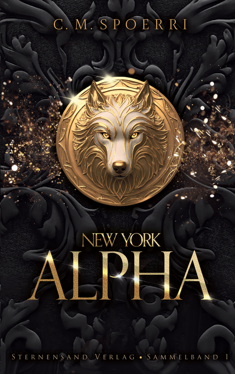 New York Alpha (Sammelband 1) - C. M. Spoerri