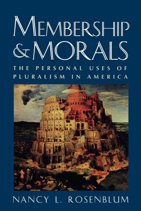 Membership and Morals - Nancy L. Rosenblum