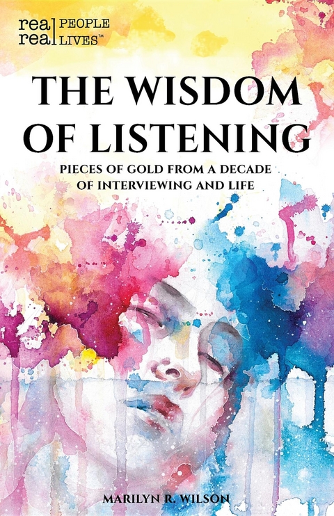 The Wisdom of Listening - Marilyn R. Wilson