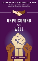 Unpoisoning the Well - D. C. Zook