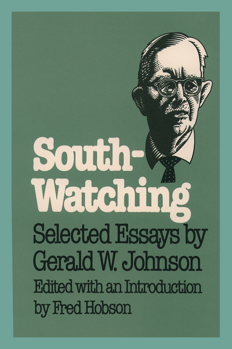 South-Watching - Gerald W. Johnson