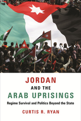Jordan and the Arab Uprisings - Curtis R. Ryan