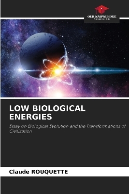 Low Biological Energies
