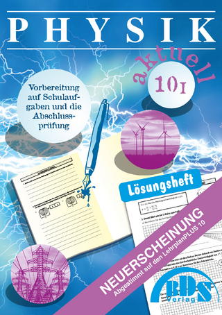 Physik aktuell 10 I Lösung