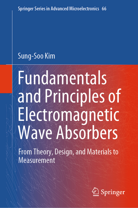 Fundamentals and Principles of Electromagnetic Wave Absorbers - Sung-Soo Kim