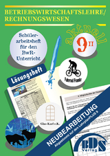 Betriebswirtschaftslehre/Rechnungswesen 9 II L&ouml;sung - Roman Kruse