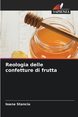 Reologia delle confetture di frutta