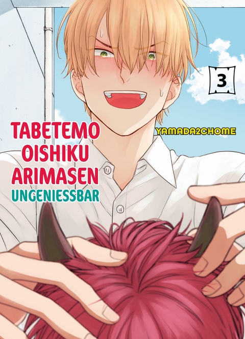 Tabetemo Oishiku Arimasen: Ungenie&szlig;bar 03 -  Yamada2chome