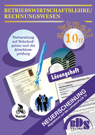 Betriebswirtschaftslehre/Rechnungswesen 10 II Lösung