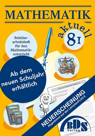 Mathematik 8 I aktuell Vorbereitung