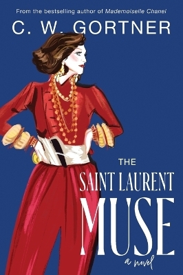The Saint Laurent Muse - C. W. Gortner