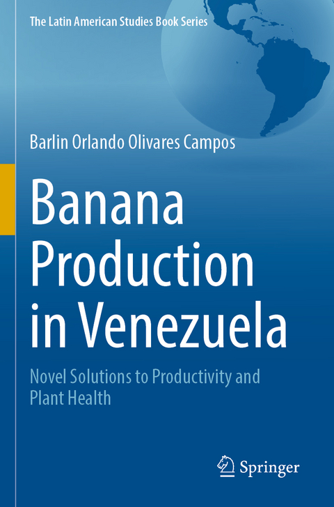 Banana Production in Venezuela - Barlin Orlando Olivares Campos