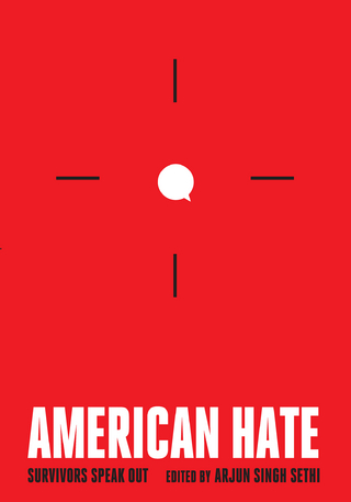 American Hate - Arjun Singh Sethi