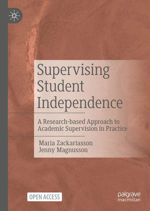 Supervising Student Independence - Maria Zackariasson, Jenny Magnusson