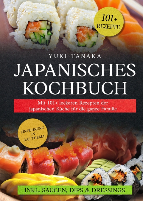 Japanisches Kochbuch - Yuki Tanaka