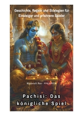 Pachisi: Das k&ouml;nigliche Spiel - Manjunath Rao