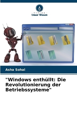 "Windows enth&uuml;llt - Asha Sohal