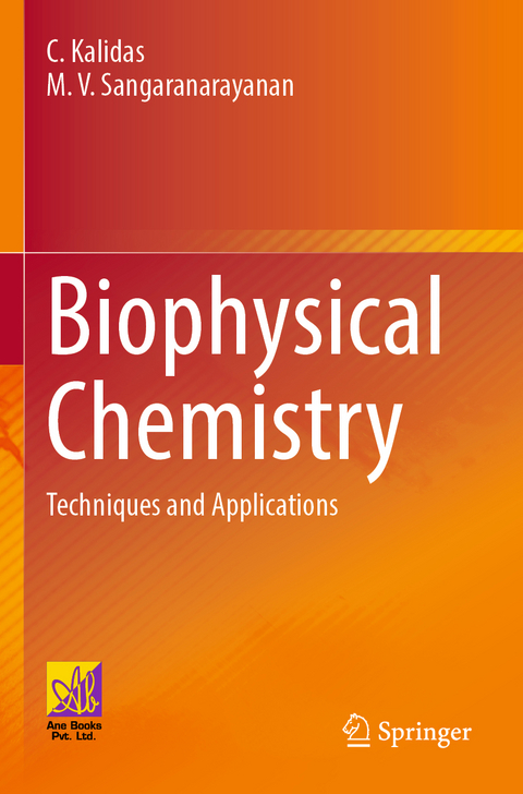 Biophysical Chemistry - C. Kalidas, M.V. Sangaranarayanan