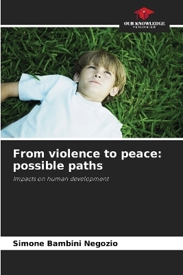 From violence to peace