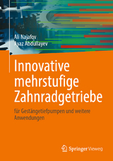 Innovative mehrstufige Zahnradgetriebe - Ali Najafov, Ayaz Abdullayev