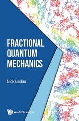 FRACTIONAL QUANTUM MECHANICS - Nick Laskin