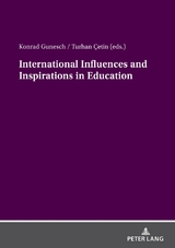 International Influences and Inspirations in Education - 