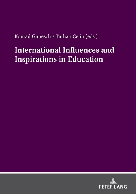International Influences and Inspirations in Education - 