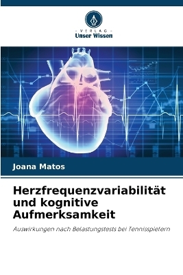 Herzfrequenzvariabilität und kognitive Aufmerksamkeit