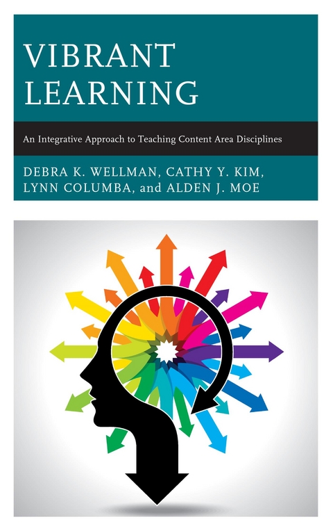 Vibrant Learning -  Lynn Columba,  Cathy Y. Kim,  Alden J. Moe,  Debra K. Wellman
