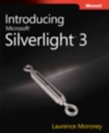 Introducing Microsoft Silverlight 3 - Moroney, Laurence