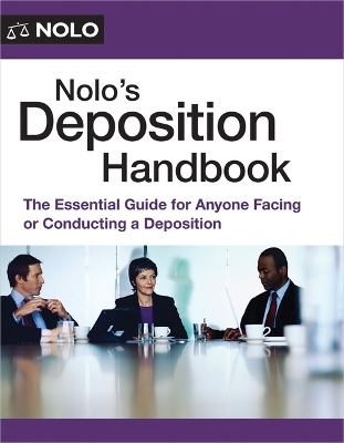 Nolo's Deposition Handbook - Paul Bergman, Jason Light, David Babbe