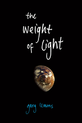 The Weight of Light - Gary Lemons