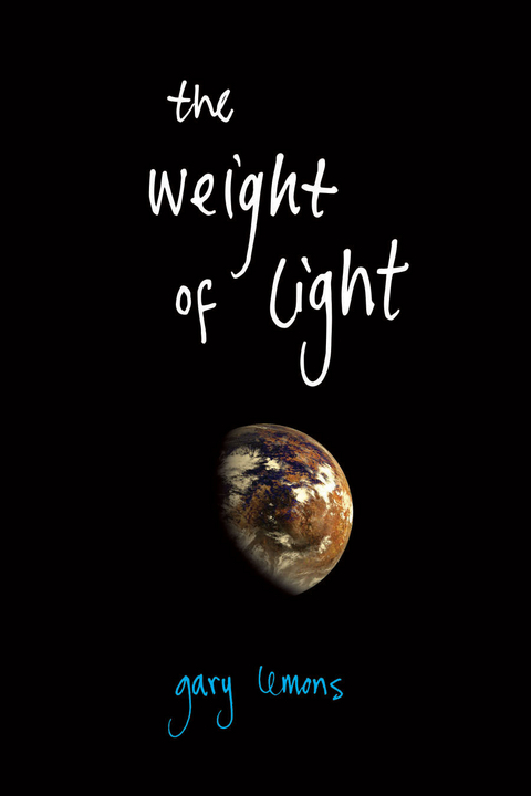 The Weight of Light - Gary Lemons