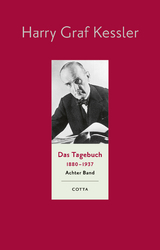 Das Tagebuch (1880&ndash;1937), Band 8 (Das Tagebuch 1880-1937, Bd. 8) - Harry Graf Kessler
