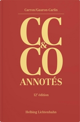 Code civil suisse et Code des obligations annotés (CC & CO) - Carron, Blaise; Gauron-Carlin, Sabrina