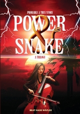 POWER &xi; SNAKE - Beat Hans W&auml;fler