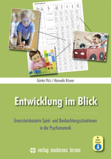 Entwicklung im Blick - Pütz, Günter; Rösner, Manuela