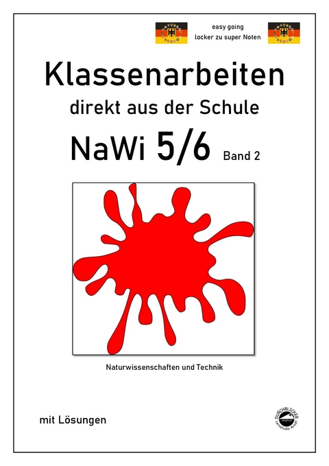 NaWi 5/6, Band 2, Klassenarbeiten direkt aus der Schule mit L&ouml;sungen - Claus Arndt
