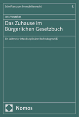 Das Zuhause im B&uuml;rgerlichen Gesetzbuch - Jens Vorsteher